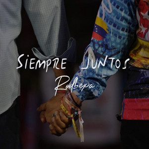 Rodbexa - Siempre Juntos