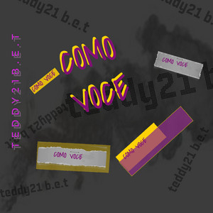 Como Voce by teddy21b.e.t