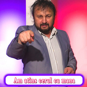 Sandu Ciorba - Am atins cerul cu mana