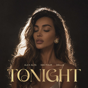 Tonight by Alex Alta, Niki Four, Della