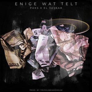 Enige Wat Telt by Paks, el 3askar