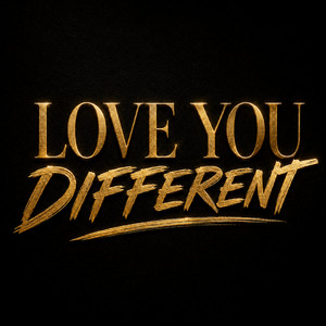 Love You Different by House of Sound Entertainment