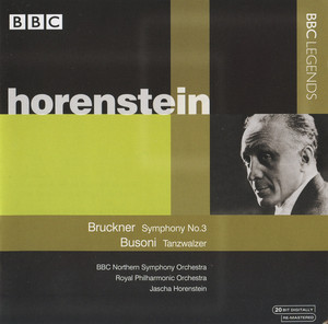 Horenstein - Bruckner: Symphony No. 3 - Busoni: Tanzwalzer - Album