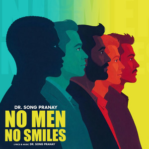 No Men No Smiles by Dr. Song Pranay