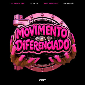 MOVIMENTO DIFERENCIADO