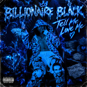 Tell Me Love Me by Billionaire Black