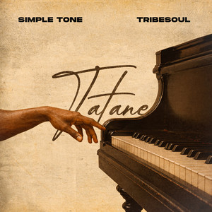 Tatane by Simple Tone, TribeSoul