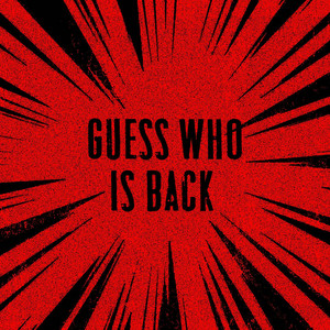 Guess Who Is Back (from "Black Clover")