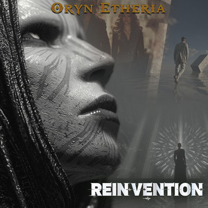 Reinvention by Oryn Etheria