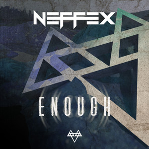 NEFFEX - Enough