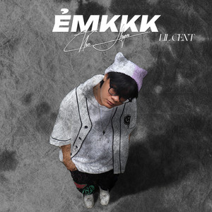 ẺMKKK by The Shyn, Lil Cent