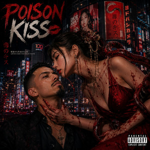 Poison Kiss by Keon Torres