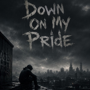 Down On My Pride (remastered) by lil Clung