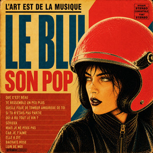 Quelle folie de tomber amoureaux de toi by Le Blu