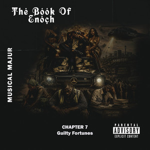 Chapter 7 (Guilty Fortunes) by Musical Majur