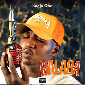 Kadjo One - Balaba