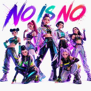 NO IS NO by Demon Hunters 2