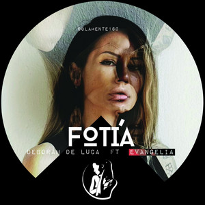 Fotiá by Deborah de Luca, Evangelia