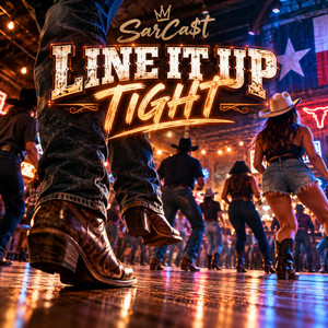 Line it Up Tight by SarCa$t
