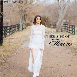 Other Side Of Heaven by Ivey Campbell