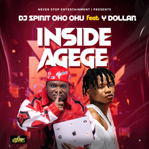 Inside Agege by DJ SPIRIT OKOOKU, Ydollar