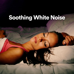 Soothing White Noise