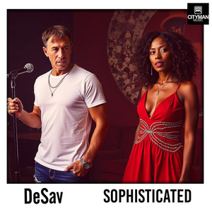 DeSav - Sophisticated