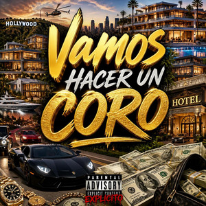 Vamos Hacer Un Coro by Los Epiko
