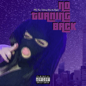 No Turning Back by Allen Rose, Bred the Rapper