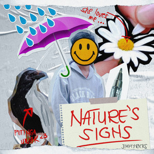 Nature's Signs by Jimmy Ricks