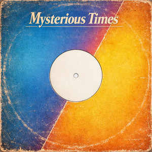 Mysterious Times by SyncTune