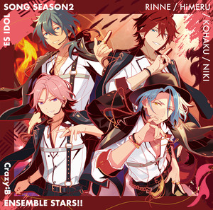 Crazy:B「Yubisaki No Ariadnē」ENSEMBLE STARS!! ES idol song