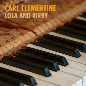 Lola and Kirby by Carl Clementine