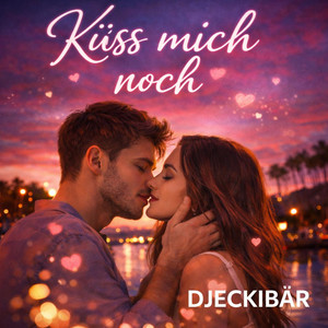 Küss mich noch