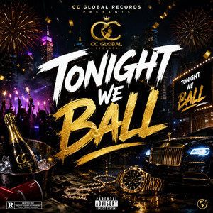 Tonight We Ball by ccglobal
