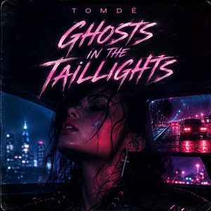 Ghosts in the taillights by Tomdé