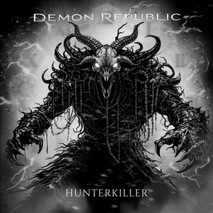 HunterKiller by Demon Republic