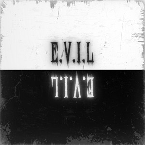 E.V.I.L by Harry Jxye