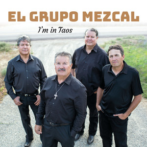 El Grupo Mezcal poster