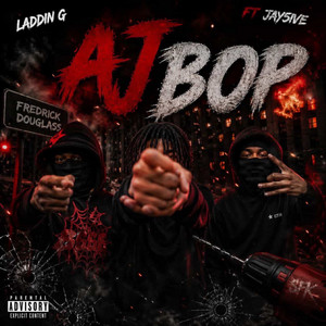 Aj Bop by Laddin G, Jay5ive