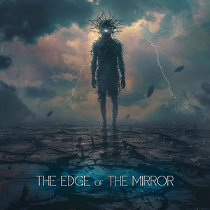 The Edge of the Mirror by ABOKAI