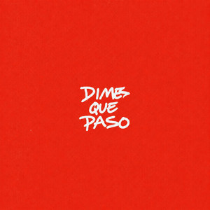 Dime Que Paso by tute