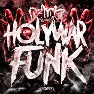 HOLY WAR FUNK - Super Slowed, Deluxe by DJ Vz7, DJ MDK