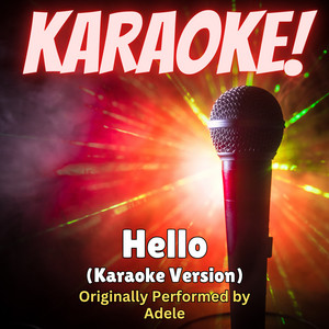 Singer's Best - Hello (Karaoke Version Originally Performed by Adele)