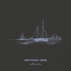 Driftwood Choir by Ed Prosek, Portair, Driftwood Choir