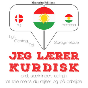 Jeg lærer kurdisk (Lyt, gentag, tal: sprogmetode)