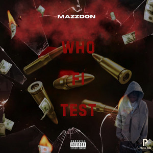 Mazzdon - Who Fi Test