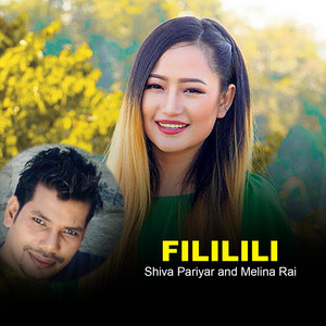 Shiva Pariyar & Melina Rai - FILILILI