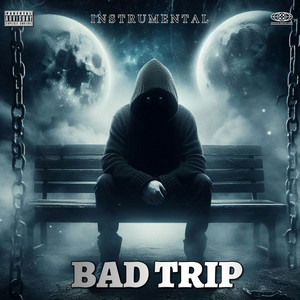 Bad Trip - INSTRUMENTAL by Sr Corleone