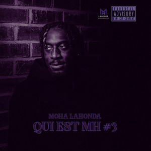 Qui est MH #3 by Moha Lahonda